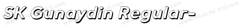 SK Gunaydin Regular字体转换